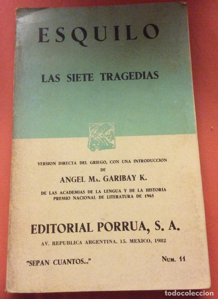 Libros de segunda mano: LAS SIETE TRAGEDIAS. ESQUILO. ED PORRUA. MEXICO 1982 - Foto 1