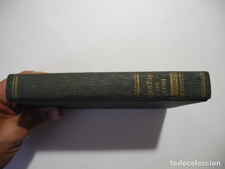Libros de segunda mano: Dios no duerme. Suzanne Chantal. Ed. Jan&eacute;s. 1956 - Foto 4