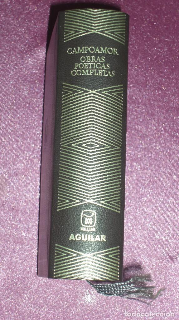 Libros de segunda mano: RAM&Oacute;N DE CAMPOAMOR : OBRAS PO&Eacute;TICAS COMPLETAS AGUILAR 1972 E2 - Foto 1