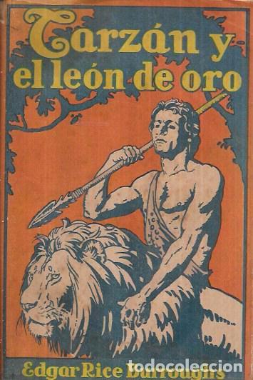 Libros de segunda mano: TARZ&Aacute;N Y EL LE&Oacute;N DE ORO. EDGAR RICE BURROUGHS. EDICIONES G. GILI, S.A. 1948. - Foto 1