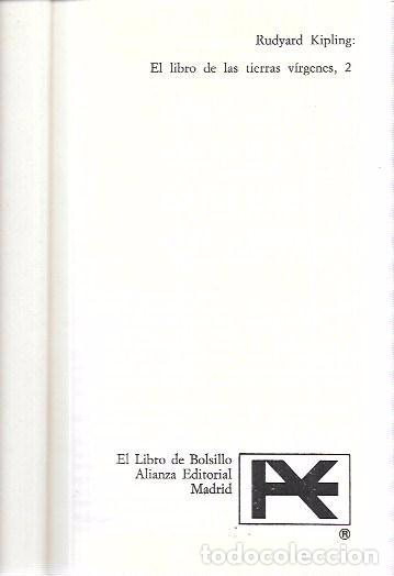 Libros de segunda mano: EL LIBRO DE LA TIERRAS VIRGENES 2. RUDYARD KIPLING. ALIANZA EDITORIAL 1977. - Foto 2