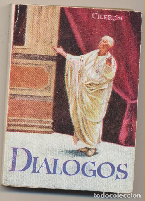 Libros de segunda mano: Enciclopedia Pulga n&ordm;  190. dialogos de Cicer&oacute;n. - Foto 1