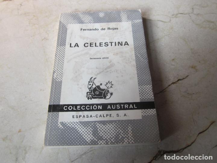 Libros de segunda mano: FERNANDO DE ROJAS - LA CELESTINA - COLECCION AUSTRAL 1977 - Foto 1