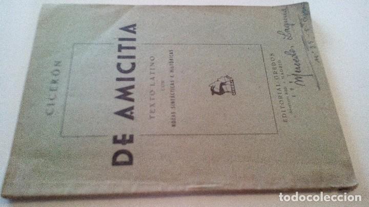 Libros de segunda mano: DE AMITICIA-CICERON-EDITORIAL GREDOS 1947 - Foto 1