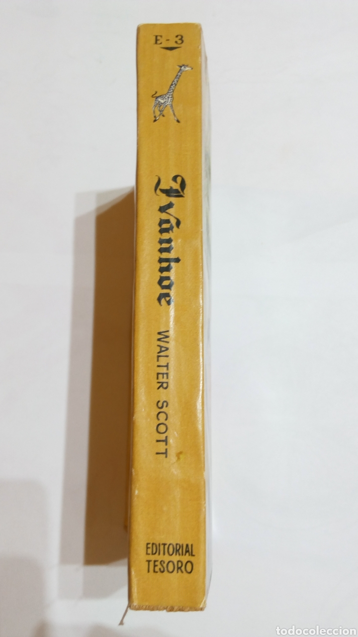 Libros de segunda mano: Libro Ivanhoe. Walter Scott. La jirafa. Editorial Tesoro. 1&deg;edici&oacute;n 1952 - Foto 3