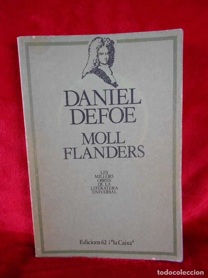 Libros de segunda mano: Moll Flanders, (Daniel Defoe), Edicions 62 1982-libro en catal&aacute;n - Foto 1