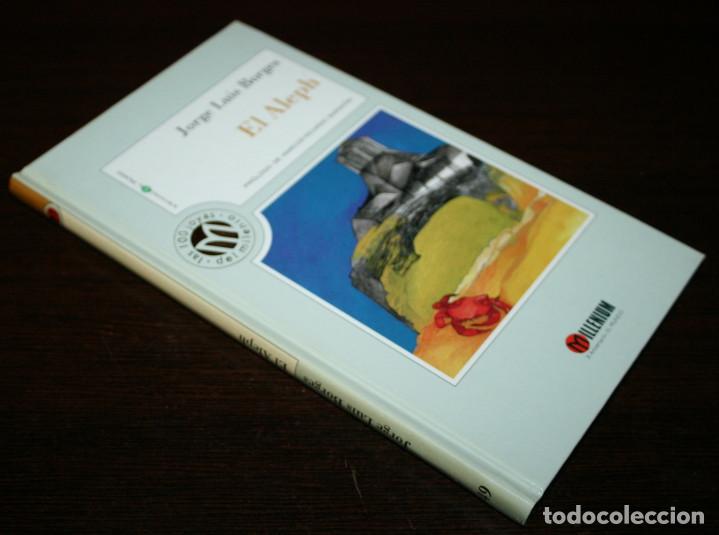 Libros de segunda mano: JORGE LUIS BORGES - EL ALEPH - COL. MILLENIUM N&ordm; 49 - BIB. EL MUNDO - 1999 - Foto 2