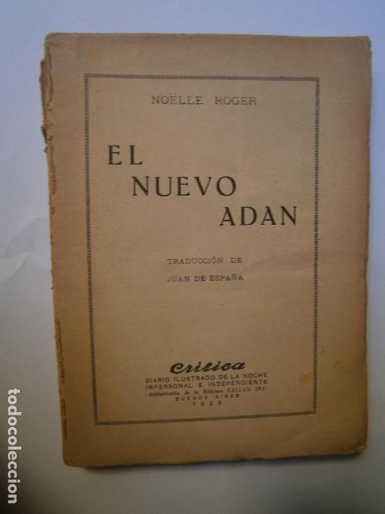 Libros de segunda mano: EL NUEVO ADAN NOELLE ROGER 1925 - Foto 1