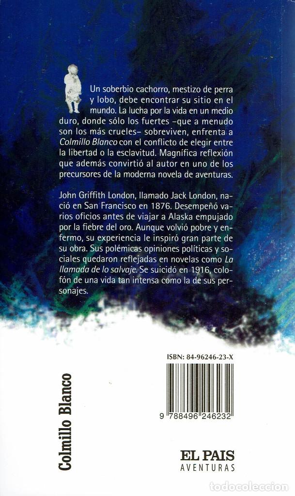 Libros de segunda mano: Jack London - Colmillo blanco - Col. Aventuras vv - Foto 2