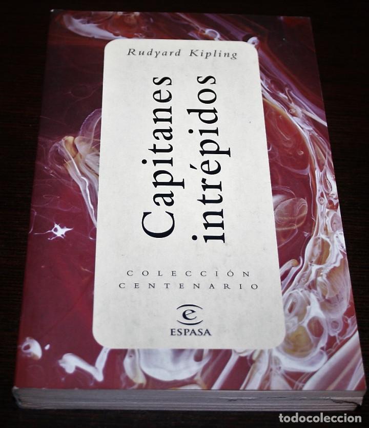 Libros de segunda mano: RUDYARD KIPLING - CAPITANES INTR&Eacute;PIDOS - COL. CENTENARIO - ESPASA - 1998 - Foto 1