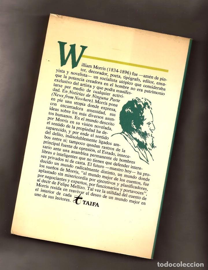 Libros de segunda mano: NOTICIAS DE NINGUNA PARTE - WILLIAM MORRIS &ndash; ED. TAIFA, 1984 - Foto 2