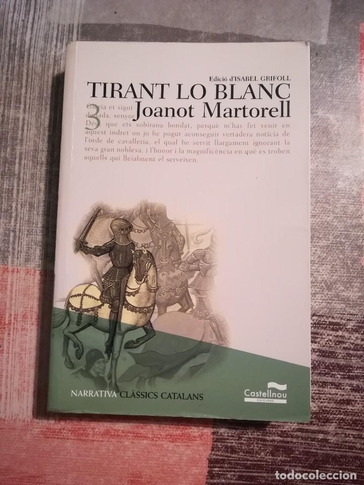 Libros de segunda mano: Tirant lo Blanc - Joanot Martorell - en catal&agrave; - Foto 1