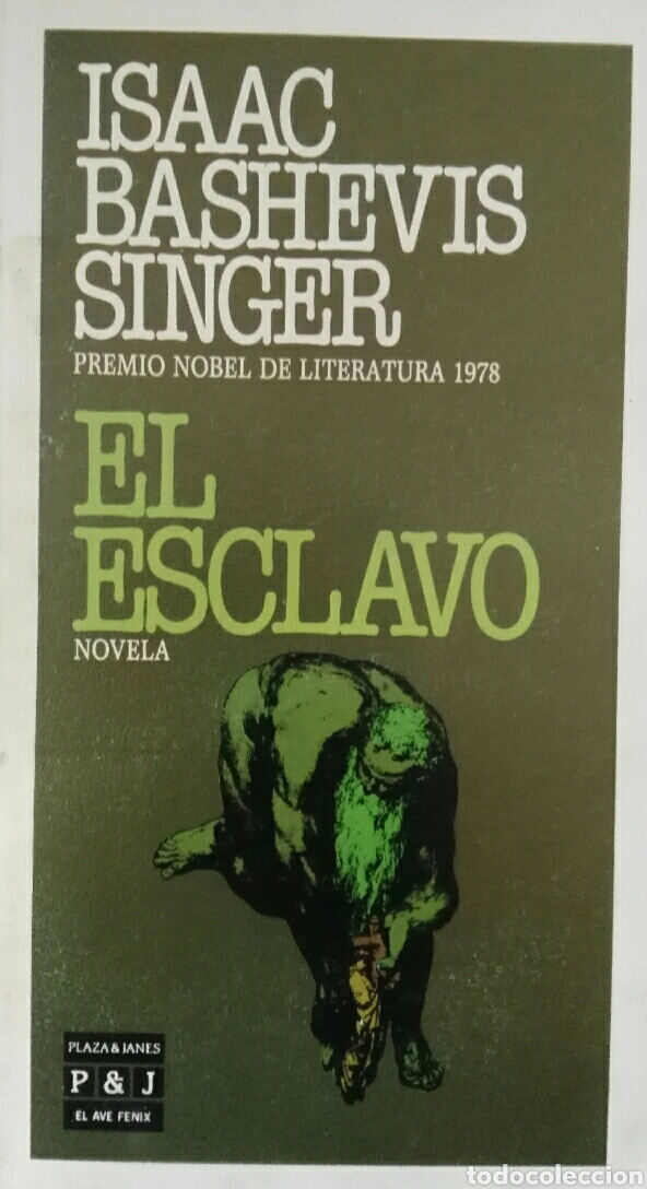 Libros de segunda mano: Isaac Bashevis Singer El esclavo - Foto 1