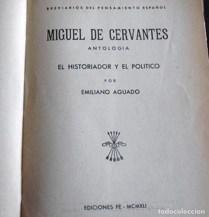 Libros de segunda mano: ANTOLOGIA MIGUEL DE CERVANTES , EDICIONES FE, 1941 - Foto 3