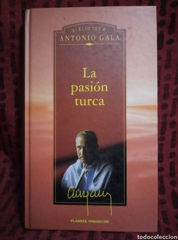 Libros de segunda mano: La pasi&oacute;n turca - Gala, Antonio - Foto 1