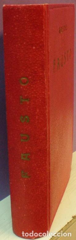 Libros de segunda mano: Fausto / Werther / Herman y Dorotea - Goethe - Ediciones Ib&eacute;ricas 2&ordf; edici&oacute;n - Foto 1