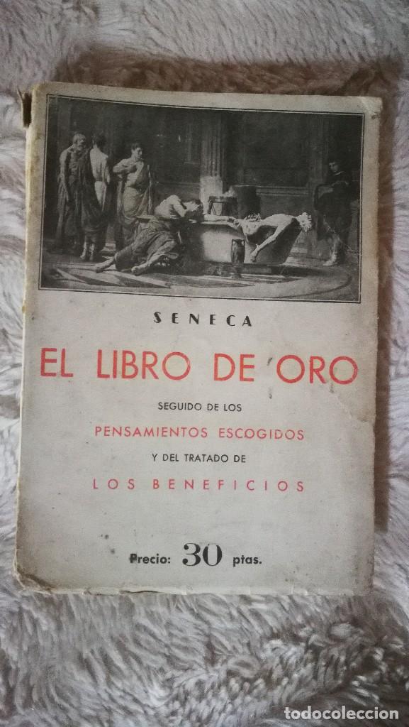 Libros de segunda mano: El Libro de Oro - Seneca - Foto 1