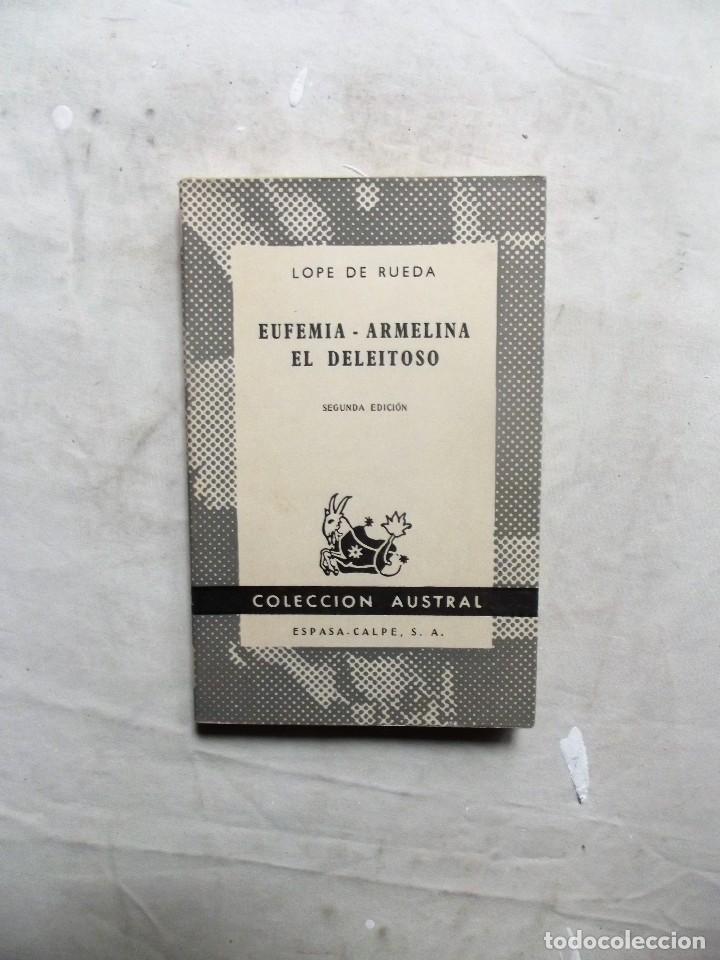 Libros de segunda mano: EUFEMIA - ARMELINA EL DELEITOSO DE  LOPE DE RUEDA - Foto 1