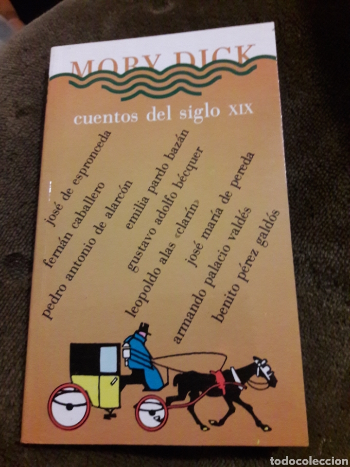 Libros de segunda mano: Cuentos del Siglo XIX. Moby Dick 1990 - Foto 1