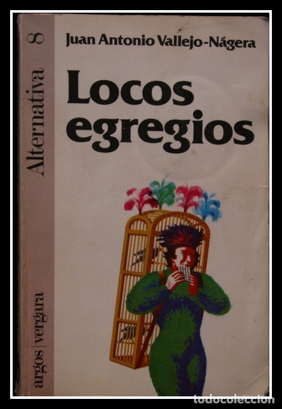Libros de segunda mano: DEDICATORIA AUTOR - JUAN ANTONIO VALLEJO - N&Aacute;GERA - LOCOS EGREGIOS - signed - Foto 2