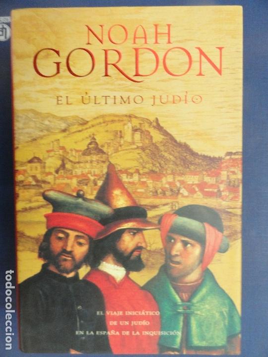 Libros de segunda mano: El &Uacute;ltimo Judio - Noah Gordon - Foto 1