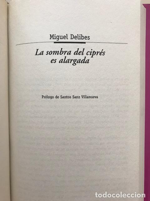 Libros de segunda mano: La sombra del cipr&eacute;s es alargada - Miguel Delibes - Foto 2