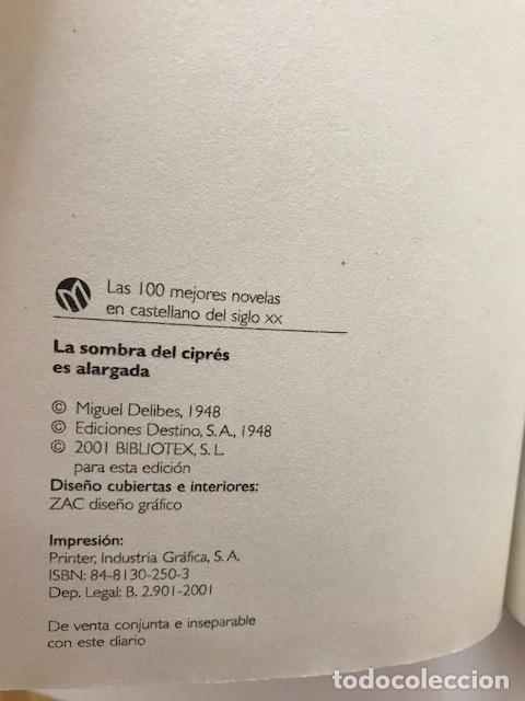 Libros de segunda mano: La sombra del cipr&eacute;s es alargada - Miguel Delibes - Foto 3