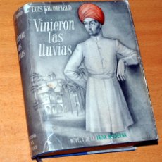 Libros de segunda mano: VINIERON LAS LLUVIAS - NOVELA DE LA INDIA MODERNA - DE LUIS BROMFIELD - EDICIONES DEL ZODIACO 1943