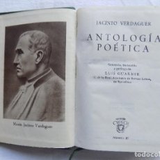 Libros de segunda mano: LIBRERIA GHOTICA. JACINTO VERDAGUER. ANTOLOGIA POETICA. EDITORIAL AGUILAR 1944. CRISOL 87. Lote 120045687
