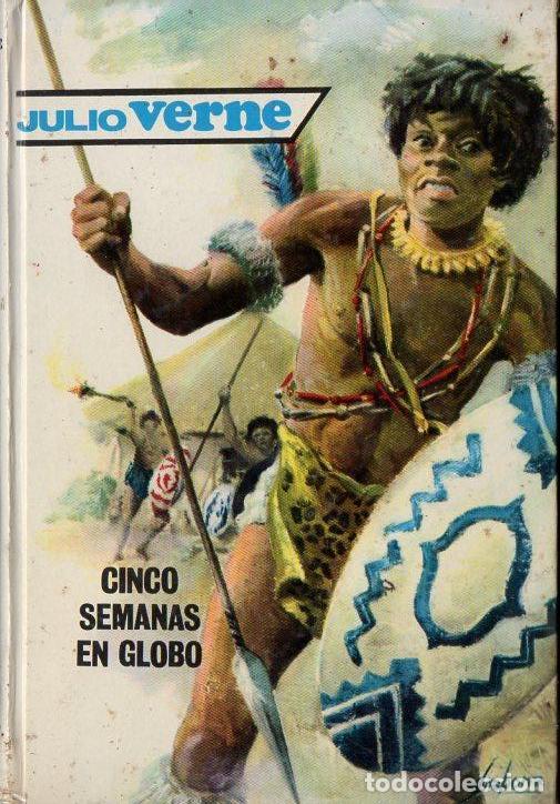 Libros de segunda mano: JULIO VERNE : CINCO SEMANAS EN GLOBO (MOLINO, 1970) - Foto 1