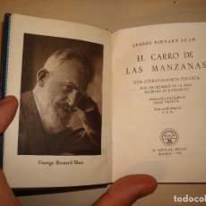 Libros de segunda mano: GEORGE BERNARD SHAW. EL CARRO DE LAS MANZANAS. AGUILAR. CRISOL114.