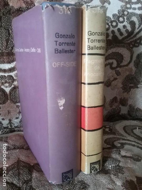 Libros de segunda mano: 2 primeras ediciones de Torrente Ballester: Off-side y Fragmentos de Apocalipsis. Ancora y delfin - Foto 2