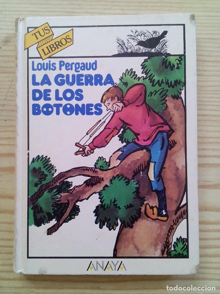 Libros de segunda mano: Tus Libros - La Guerra De Los Botones - Anaya - Foto 1