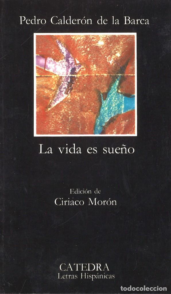 Libros de segunda mano: La vida es sue&ntilde;o. Pedro Calder&oacute;n de la Barca. 1996 - Foto 1