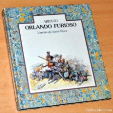 Libros de segunda mano: ORLANDO FURIOSO - DE ARIOSTO - VERSIÓN DE JAVIER ROCA - EDITORIAL LUMEN - 1ª EDICIÓN - AÑO 1986