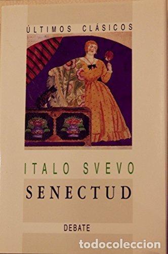 Libros de segunda mano: Senectud. Italo Svevo - Foto 1