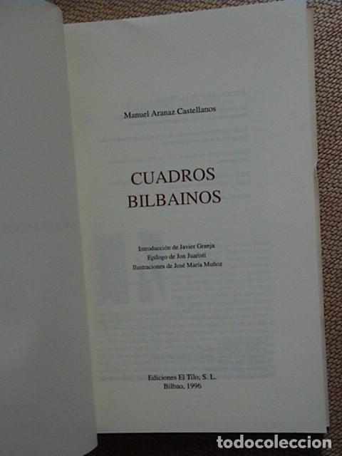 Libros de segunda mano: Cuadros bilba&iacute;nos. Manuel Aranaz Castellanos - Foto 2