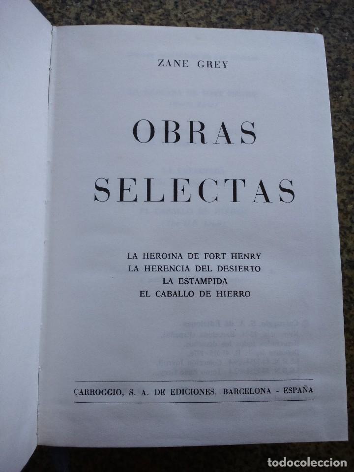 Libros de segunda mano: OBRAS SELECTAS -- ZANE GREY -- CARROGGIO EDICIONES 1976 -- - Foto 2
