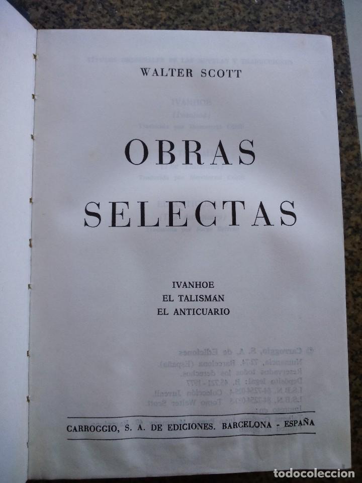 Libros de segunda mano: OBRAS SELECTAS -- WALTER SCOTT -- CARROGGIO EDICIONES 1977 -- - Foto 2