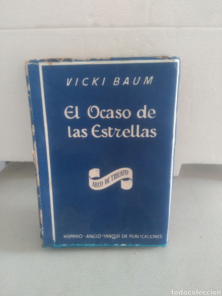 Libros de segunda mano: El ocaso de las estrellas, Vicky Baum .Editorial arco de triunfo - Foto 1