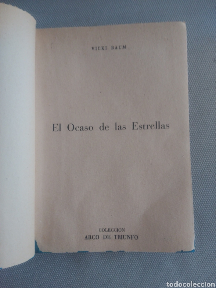 Libros de segunda mano: El ocaso de las estrellas, Vicky Baum .Editorial arco de triunfo - Foto 5