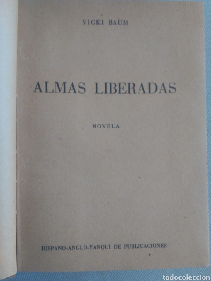 Libros de segunda mano: Almas liberadas, Vicky Baum. Editorial Arco de Triunfo - Foto 4