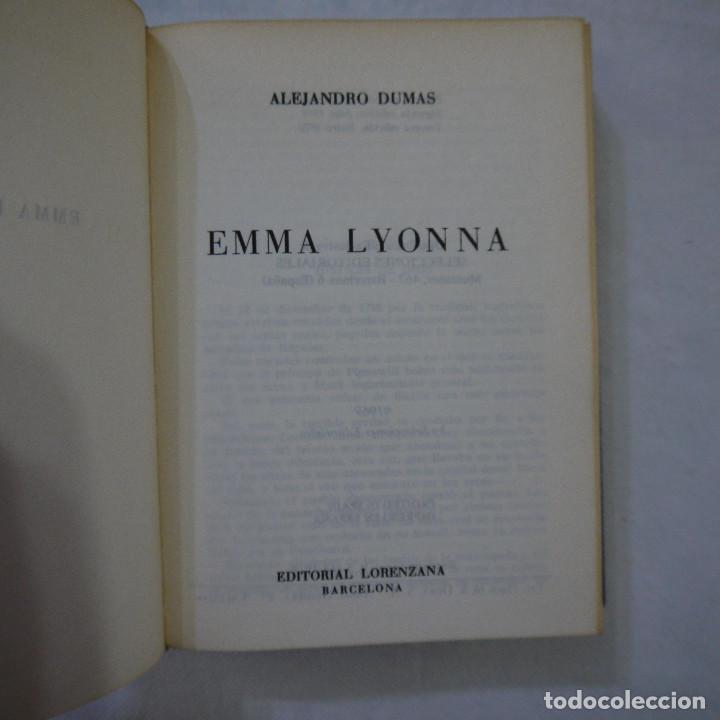 Libros de segunda mano: EMMA LYONNE - ALEJANDRO DUMAS - EDITORIAL LORENZANA - 1970 - Foto 2