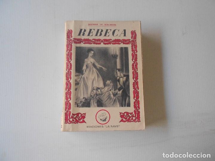 Libros de segunda mano: rebeca por daphne du maurier , ediciones la nave - Foto 1