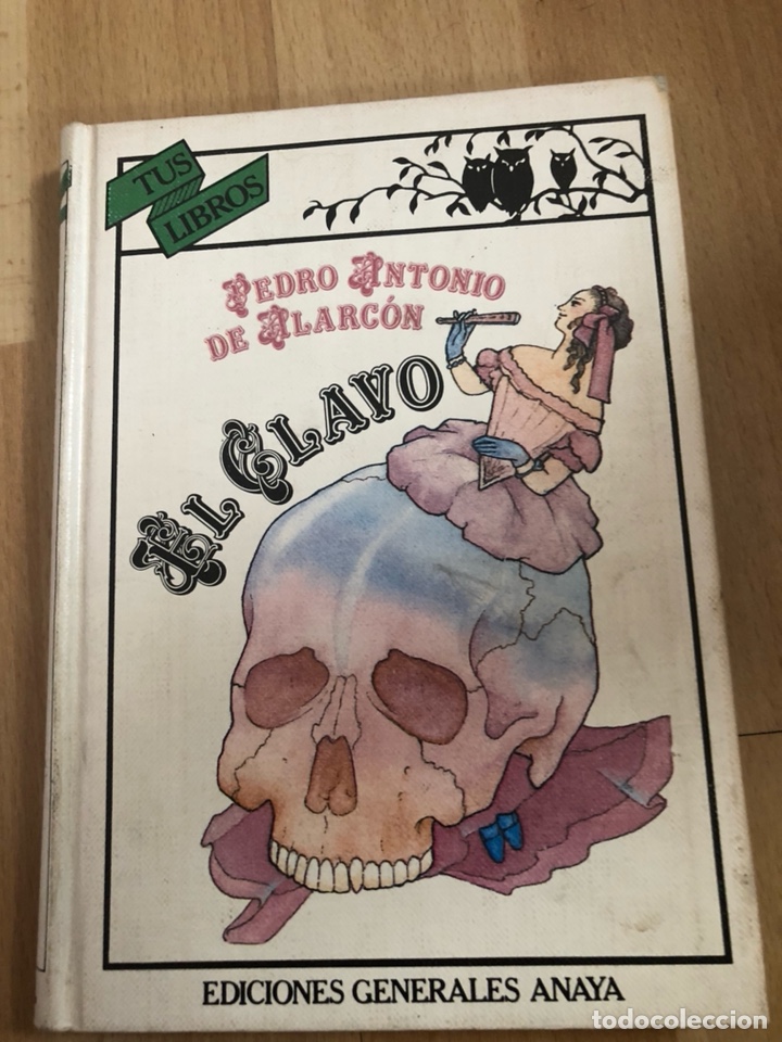Libros de segunda mano: Libro el clavo Pedro Antonio de Alarc&oacute;n 1985 - Foto 1