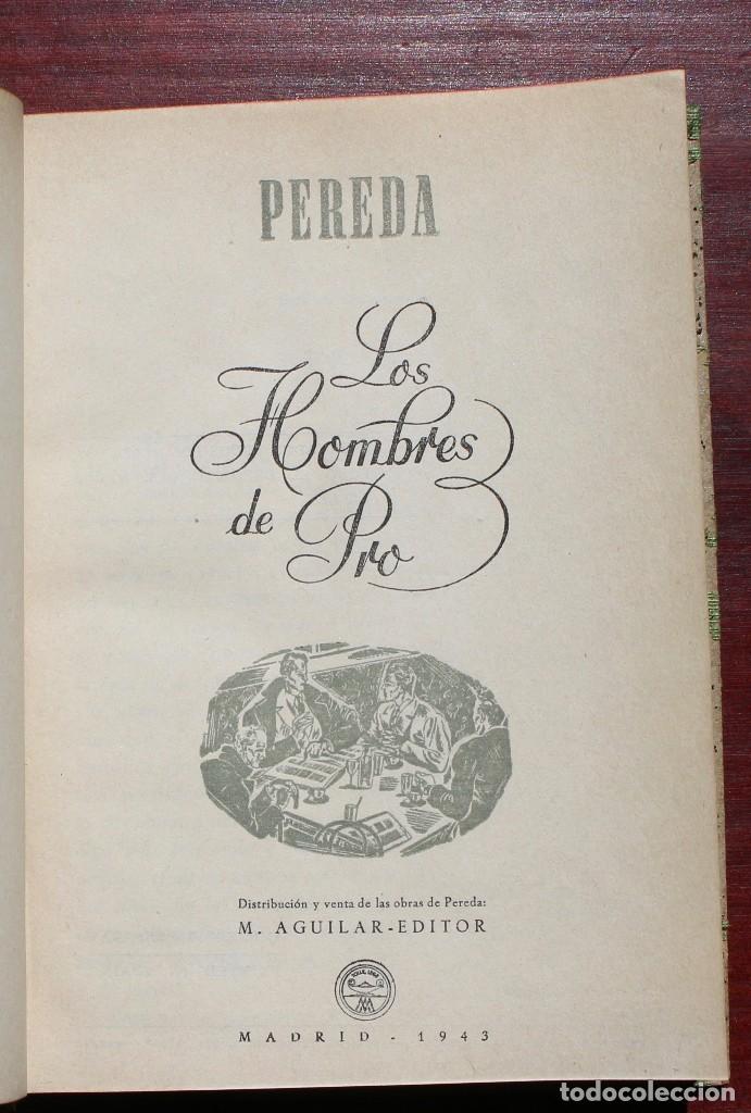 Libros de segunda mano: PERADA- LOS HOMBRES DE PRO- M. AGUILAR EDITOR - MADRID 1943 - Foto 1