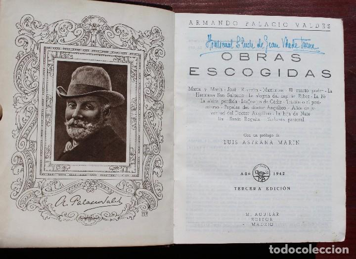 Libros de segunda mano: AGUILAR, ARMANDO PALACIO VALDES, OBRAS ESCOGIDAS, 1942, 3&ordf; EDICI&Oacute;N