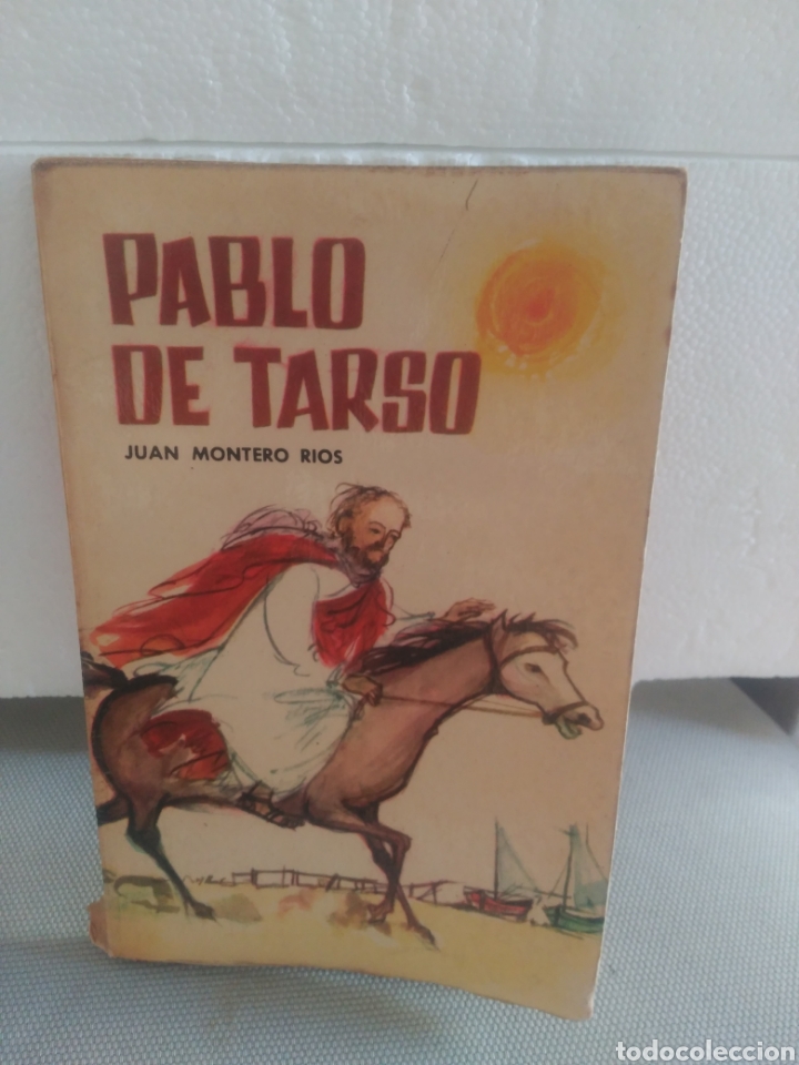 Libros de segunda mano: Pablo de Tarso .Juan Montero R&iacute;os - Foto 1