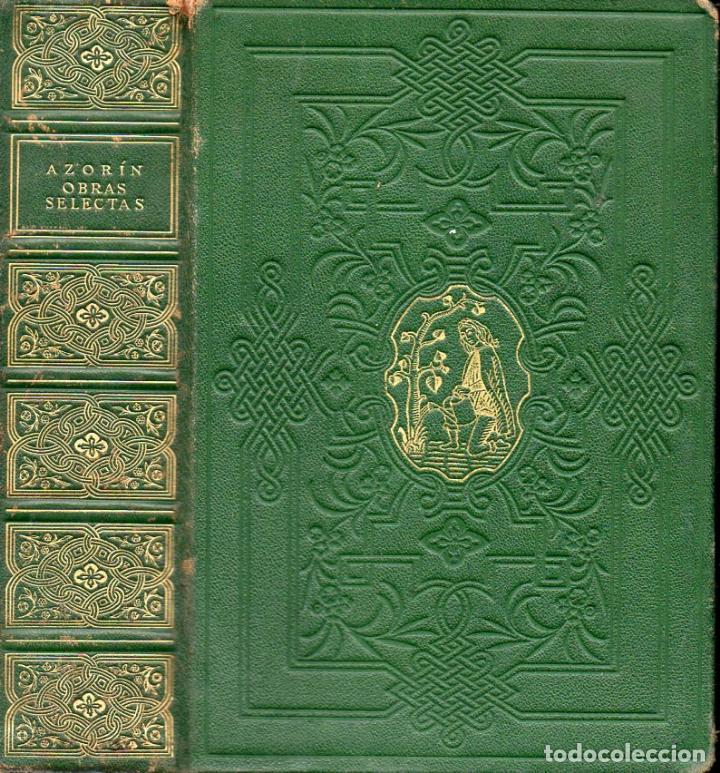 Libros de segunda mano: AZORIN : OBRAS SELECTAS (BIBLIOTECA NUEVA, 1943) - Foto 1