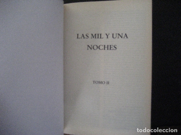 Libros de segunda mano: LAS MIL Y UNA NOCHES 2 TOMOS COMPLETA ED. A&Ntilde;IL 2000 - Foto 7
